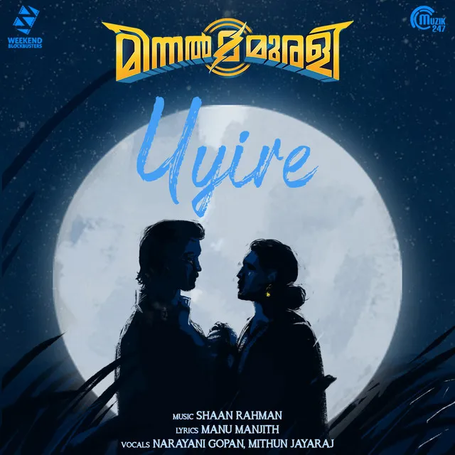 Uyire - From "Minnal Murali"