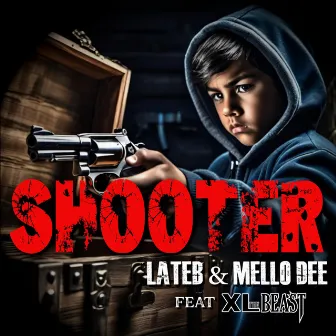 Shooter by Mello Dee