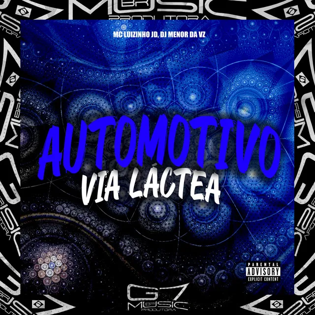 Automotivo Via Láctea