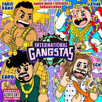 INTERNATIONAL GANGSTAS by 6ix9ine