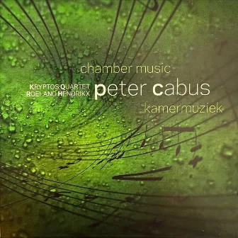 Peter Cabus: Clarinet Quintet by Roeland Hendrikx