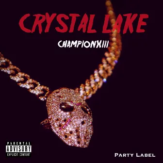 Crystal Lake by Championxiii