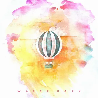 Something Like Chaos by Water Park