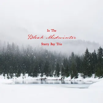 In The Bleak Midwinter by Starry Bay Trio