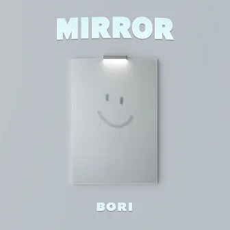 Mirror by Bori