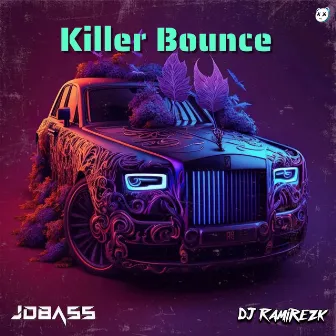 Killer Bounce by Dj Ramirezk