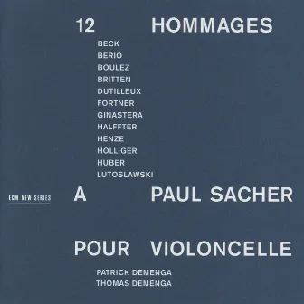 12 Hommages à Paul Sacher pour Violoncelle by Patrick Demenga