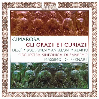 Cimarosa: Gli Orazi ed i Curiazi by Mario Bolognesi