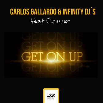 Get on Up by Infinity Djs