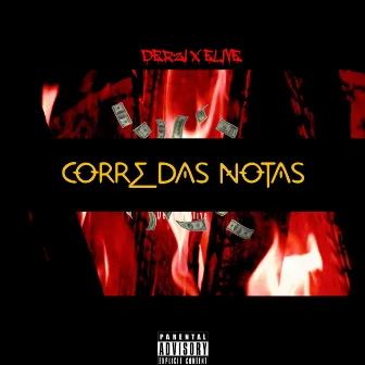 Corre das Notas by Derzi