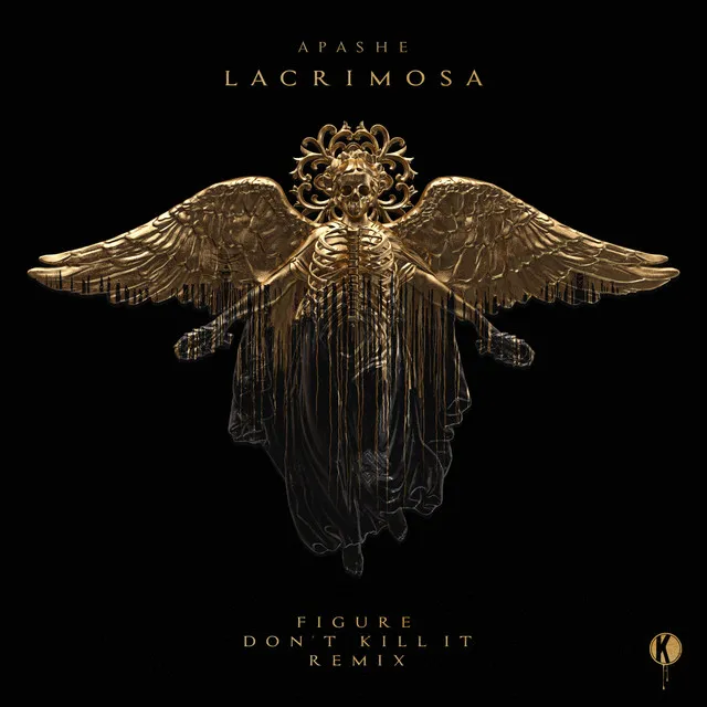 Lacrimosa (Figure x Don't Kill It Remix)