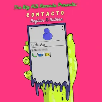 Contacto by NEGHAN