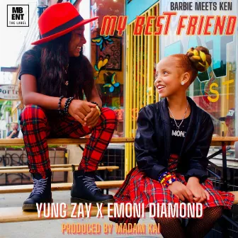 My Bestfriend by Emoni Diamond