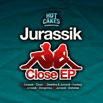 Close EP by Jurassik