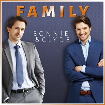 Bonnie & Clyde by Family