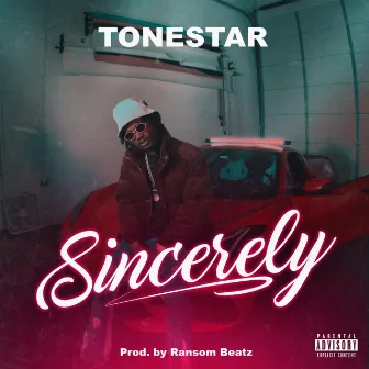 SINCERELY by Tonestar