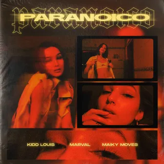 Paranoico by Maiky Moves