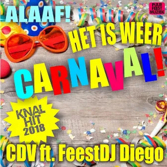 Het Is Weer Carnaval! by CDV