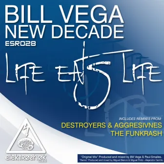 Life Eats Life by New Decade