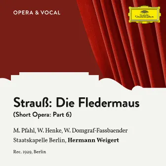 Strauss: Die Fledermaus: Part 6 by Willi Domgraf-Fassbaender