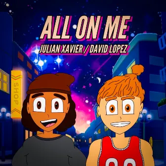 All On Me by Julian Xavier