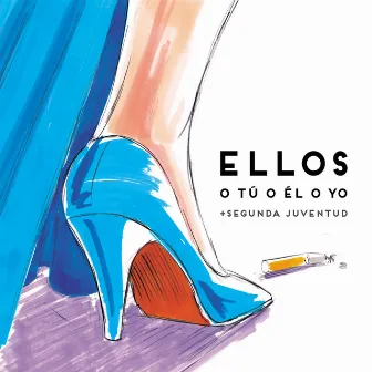 O tú o él o yo by Ellos