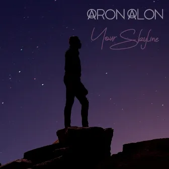 Your Skyline by Aron Alon