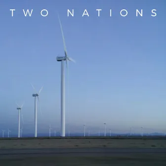 Love, I'm Trying EP by Two Nations