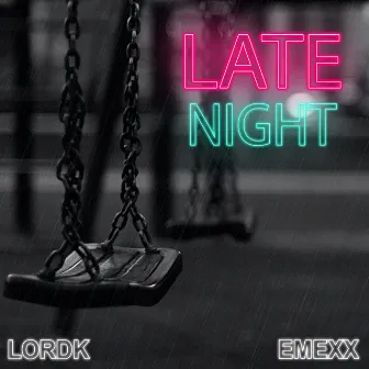 Late Night by LordK