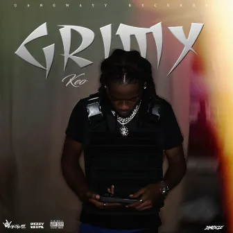 Grimy by KEO