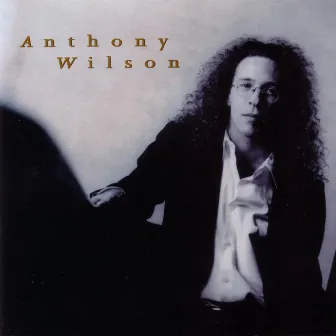 Anthony Wilson by Anthony Wilson