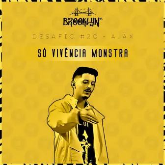 Só Vivência Monstra by Soul Lírico