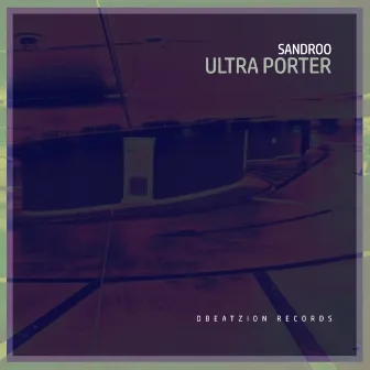 Ultra Porter by Sandroo