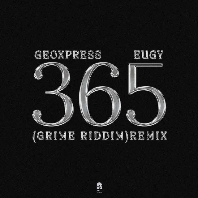 365 (Grime Riddim) - Remix