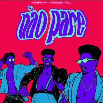 Não Pare by Unknown Artist