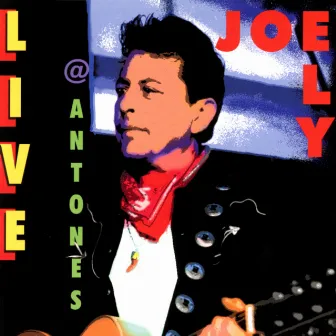 Live At Antone's by Joe Ely