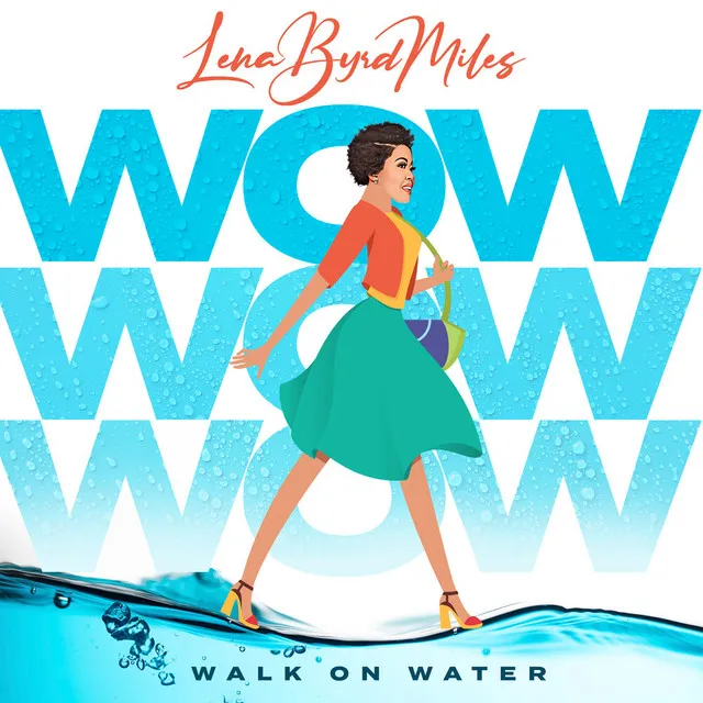 W.O.W. (Walk On Water)