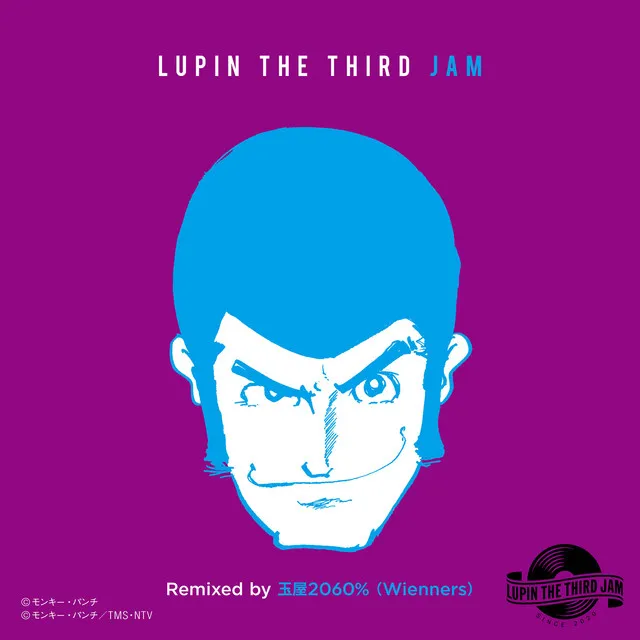 ZENIGATA MARCH 2019 - LUPIN THE THIRD JAM Remixed by Tamaya2060％(Wienners)