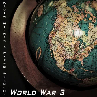 World War 3 by Kevin Milner