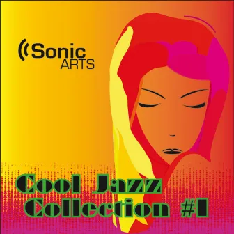 Cool Jazz Collection by Sonic Arts