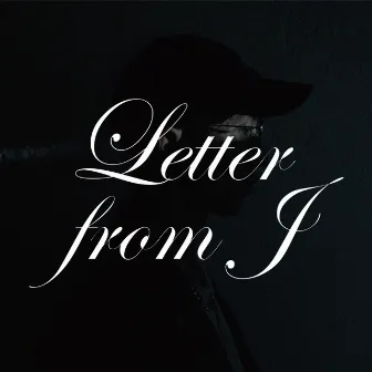 Letter From J by Jøker242