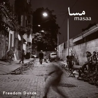 Freedom Dance by Masaa