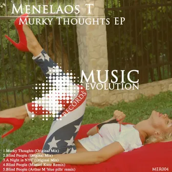 Murky Thoughts EP by Menelaos T