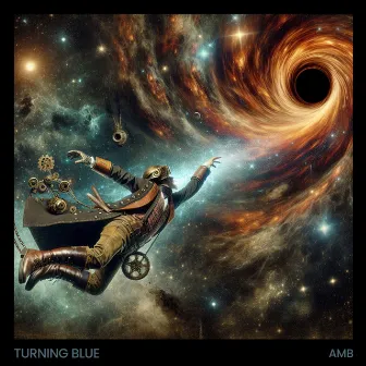 Turning Blue by Amb