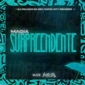 MAGIA SURPEENDENTE by SANTA CITY RECORDS