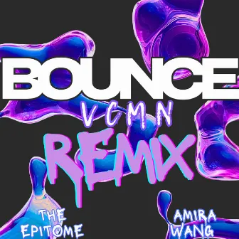 Bounce (Remix) by Amira Wang