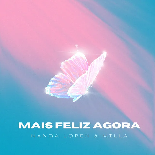 Mais Feliz Agora