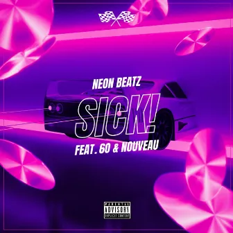 Sick! by Neon Beatz