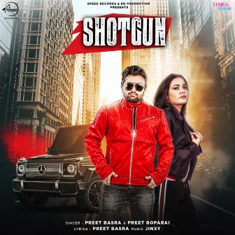 Shotgun - Single by Preet Boparai