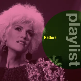 Playlist: Rettore by Donatella Rettore